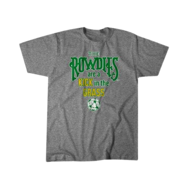 Rowdies are a Kick in the Grass Grey T-Shirt