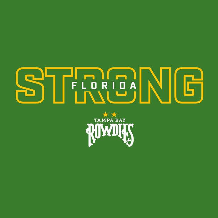 ROWDIES FLORIDA STRONG T-SHIRT - The Bay Republic | Team Store of the Tampa Bay Rays & Rowdies